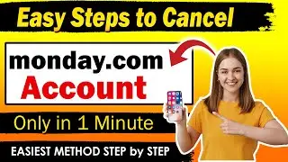 How to delete monday.com account | cancel monday.com | cancel monday Subscription