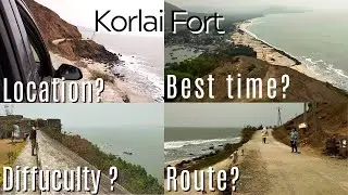 Korlai Fort | Alibaug | Murud | Revdanda | Distance | Best time | Difficulty level | Details