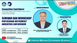 Day 2 CFV   Seminar dan Workshop Penyusunan Instrument Akreditasi LAM INFOKOM