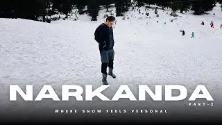 Skiing in Narkanda for the First Time 🎿 | Ultimate Snow Adventure in Himachal | Narkanda Part 2