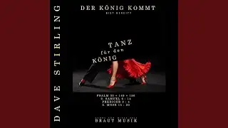 Tanz f&uuml;r den K&ouml;nig