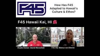 How Has F45 Adapted to Hawaii's Culture & Ethos?