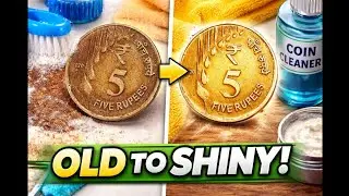 Old ₹5 Coin Cleaning Transformation | Rusty to Shiny Coin Restoration