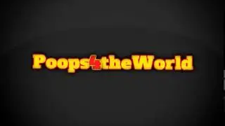 Poops4theWorld's Intro