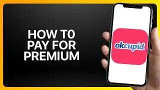 Как оплатить премиум-версию OkCupid
