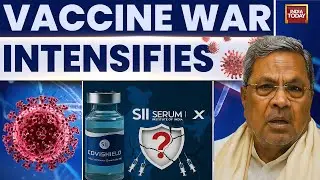 Karnataka CM Siddaramaiah's Claims vs ICMR Facts: India’s Vaccine War Intensifies | India Today