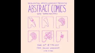 How To Make Abstract Comics with Sarah Maloney - SAW Free Friday Night Comics Workshop