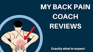 🔥My Back Pain Coach Reviews | Does it really Work or just pure SCAM?🔥