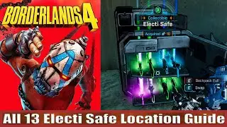 Borderlands 4: All 13 Electi Safe Location Guide