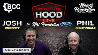 Under the Hood Live @ Mel Hambelton Ford 5-31-25