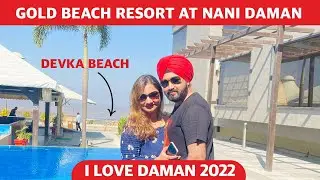 Gold Beach Resort near Devka Beach | Daman Trip 2022 | Best Luxury Resort in Daman Tour