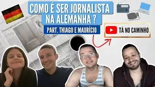 FANI E RAFA ENTREVISTA #6 - JORNALISMO E COMUNICAÇÃO NA ALEMANHA