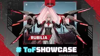 Rubilia &times; Lost Art | Simulacrum Showcase | Complete Character Guide | Tower of Fantasy