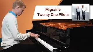 Migraine - Twenty One Pilots (Piano Cover)