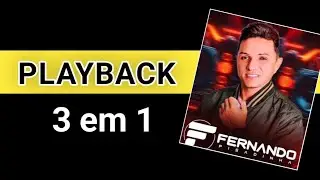 Playback - Sequência de Forró - Estilo Fernando Pisadinha 