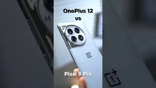 OnePlus 12 vs Pixel 8 Pro | Comparison #oneplus12