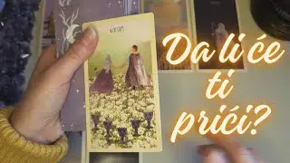 ✨DA LI ĆE TI PRIĆI I KADA ĆE TO BITI❔💓 TAROT OTKRIVA❕