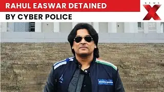 Rahul Easwar Arrested in Kerala; Claims No Notice Served Before Cyber Police Custody