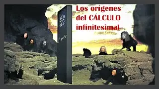 Los orígenes del CÁLCULO infinitesimal