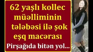 Bakıda 62 yaşlı kollec müəllimi tələbəsi ilə sevgili imiş - 