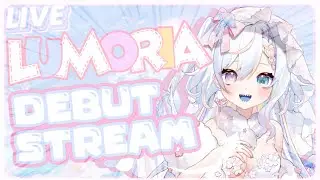 【 DEBUT STREAM 】Celestial Being HAS LANDED~! 【 #VTUBER Lumoria Lyn 】