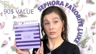 Sephora Favorite Luxe 2022 🙀