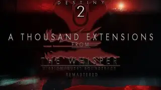 Destiny 2 OST - A Thousand Extensions (A Thousand Wings RM Mix from WOTW REMS)