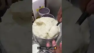 30+ TYPES OF LASSI😍😍 | Indian street food #shorts