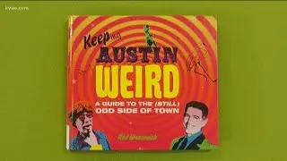 Where did the saying 'Keep Austin Weird' come from? | KVUE