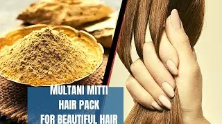 How To Prepare Multani Mitti Hair Pack| Multani Mitti Hair Mask | Get Smooth, Silky, Shiny Hair