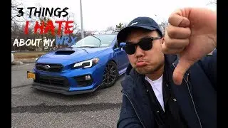 3 things i HATE about my wrx