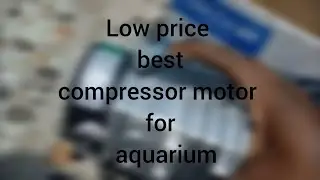 Low price best air compressor motor ues  for  aquarium fish tank🥳