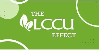 The LCCU Effect