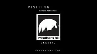 Visiting by Will Ackerman