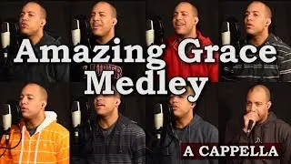 Amazing Grace Medley
