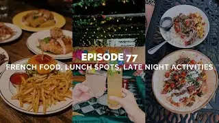 French Food, Lunch Spots, Late Night Activities