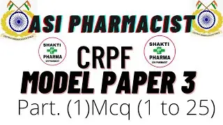 [CRPF ASI PHARMACIST MODEL PAPER] PHARMACY MCQ|  |GPAT EXAM|
