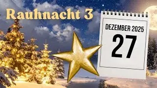 3. Rauhnacht am 27. Dezember 2025: Welche Botschaft bringen die Karten?