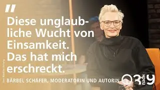 Wie Bärbel Schäfer einer einsamen Person näher gekommen ist // 3nach9