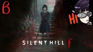 What will we see when we finally get to the end?| Silent HIll f episode 6