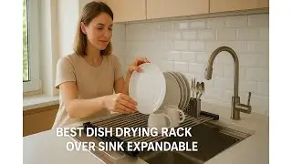 🍽️ Лучшая сушилка для посуды над раковиной, раздвижная | Сушилка для посуды Kitsure для кухонной ...