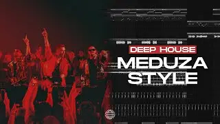 FREE FLP | HOW TO MEDUZA STYLE | DEEP HOUSE | FL Studio Project | 2023