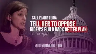 Tell Elaine Luria: Oppose Biden&rsquo;s Build Back Better Scheme