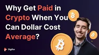 Dollar Cost Averaging vs. Digifox's Get Paid in Crypto
