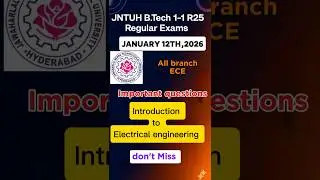 👉JNTUH R25 &ndash; Introduction to Electrical Engineering (ECE)Unit-Wise Important Questions | B.Tech👍🏼👍🏼