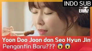 Yoon Doo Joon dan Seo Hyun Jin Pengantin Baru??? 😱😱 #LetsEat2 🇮🇩SUB INDO🇮🇩