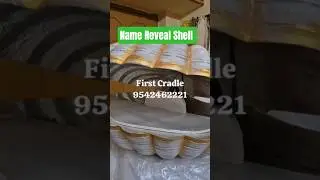 Name Reveal Shell | Buy or Rent it from first cradle #namingceremony #namereveal