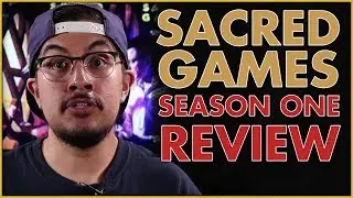 Sacred Games Season 1 Review and Discussion