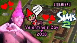 Lonely Valentine's Day   Sims 2 Live Stream Feb 14th 2018   Joe Winko