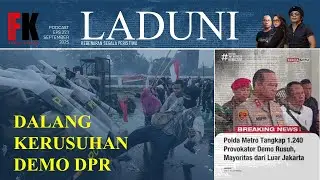 DALANG KERUSUHAN DEMO DPR..!?